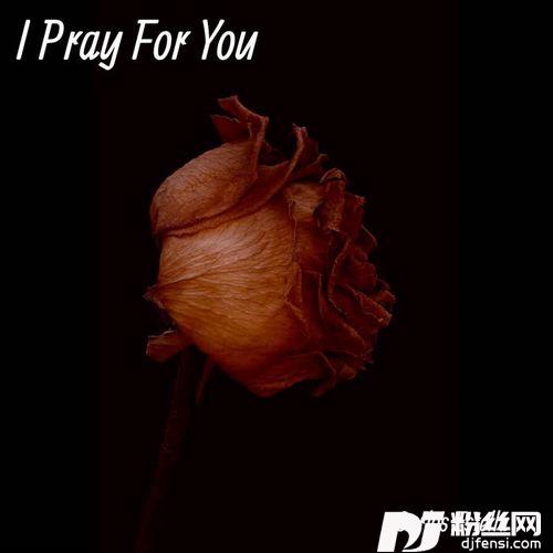 IPrayforYou的专辑