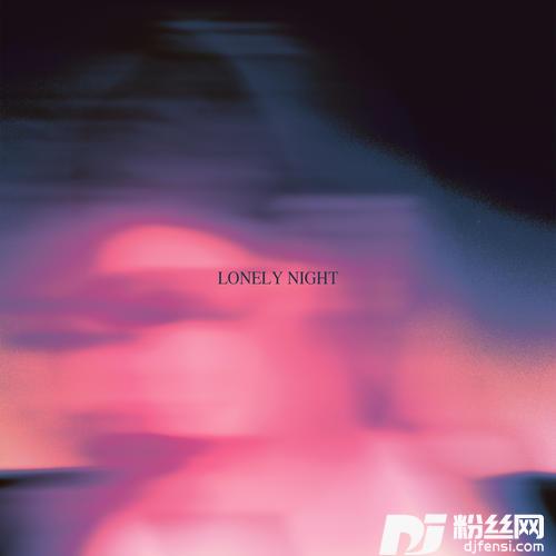 LonelyNight