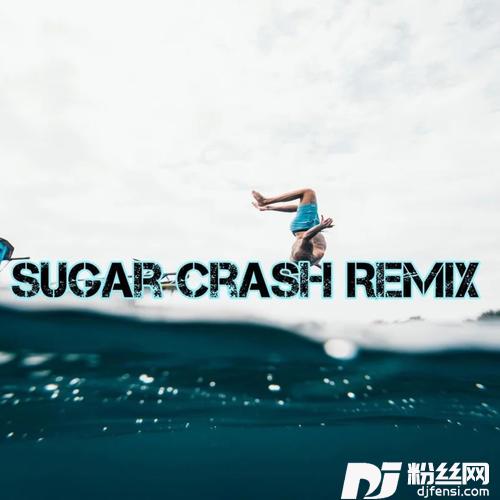 SugarCrashRemix的专辑