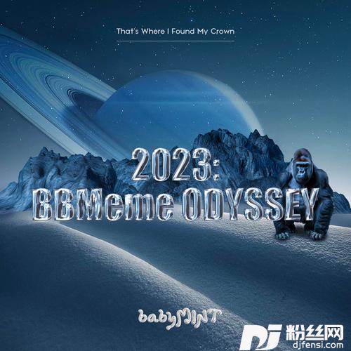 2023：BBMemeODYSSEY
