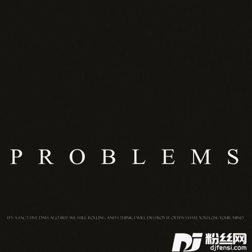 Problems的专辑
