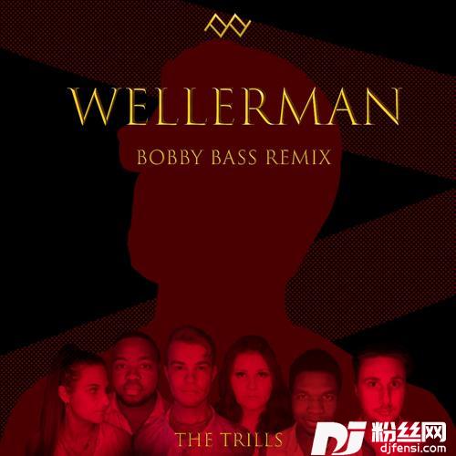 Wellermanfeat.BobbyBass的专辑
