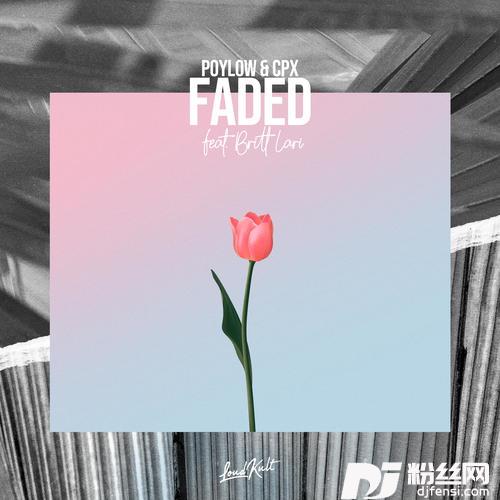 Faded