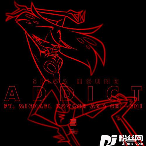 Addictfeat.MichaelKovach&Chi-Chi