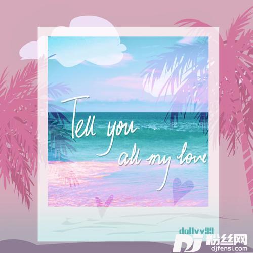 Tellyouallmylove