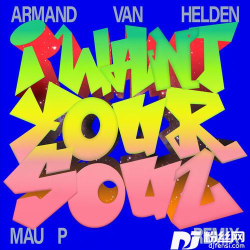IWantYourSoulMauPRemix