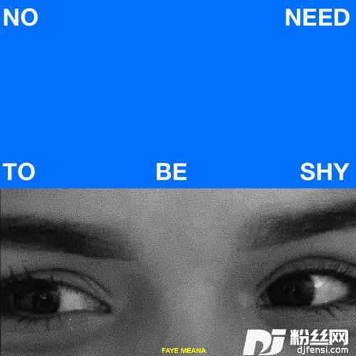 NoNeedToBeShy
