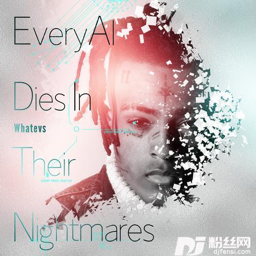 EveryAIDiesInTheirNightmares