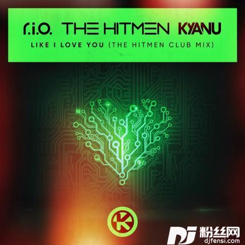 LikeILoveYouTheHitmenClubMix的专辑