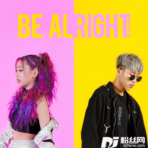 BeAlrightFt.艾薇Ivy