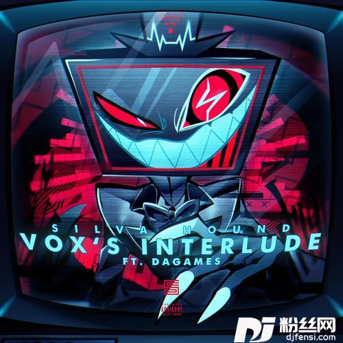 Vox’sInterludefeat.DAGames