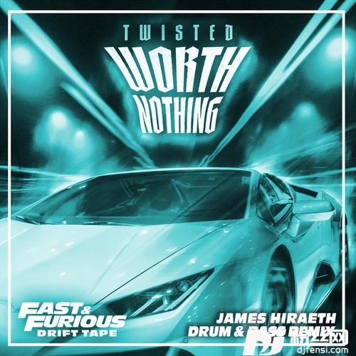 TWISTED–WorthNothingDrum&BassRemix/Fast&Furious:DriftTape/PhonkVol1|feat.