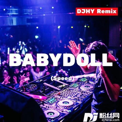 BABYDOLLSpeedDJHYremix