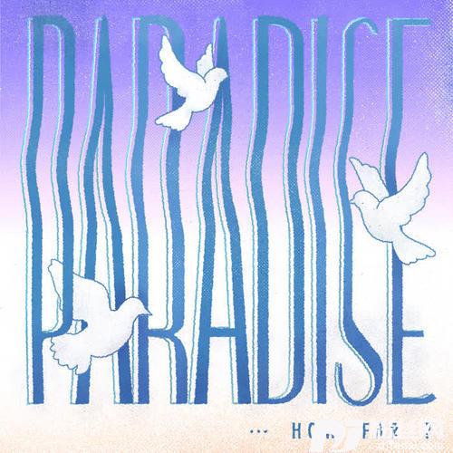 Paradise...HowFar?