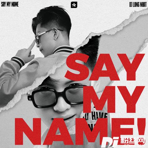 SayMyName的专辑