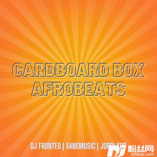 CardboardBoxAfrobeatsRemix