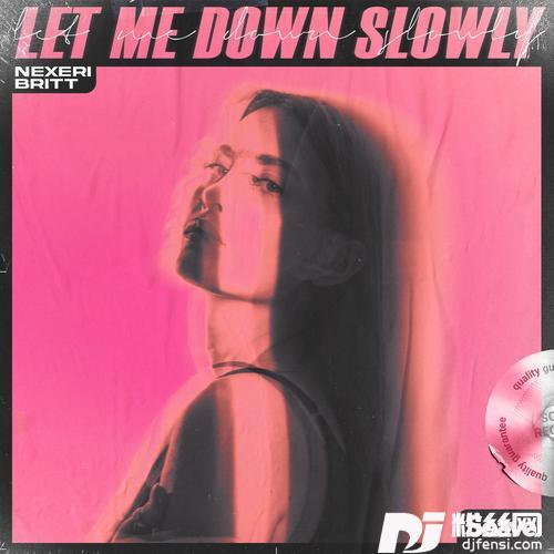 LetMeDownSlowly