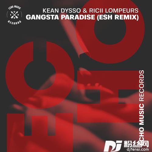 GangstaParadiseESHRemix