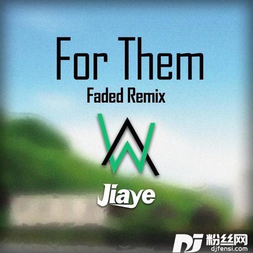 ForThemFadedRemix