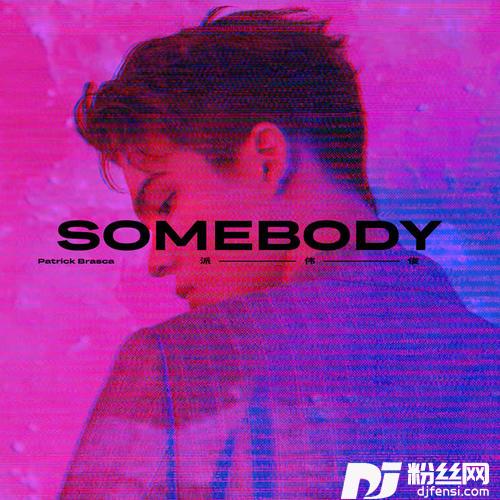 Somebody