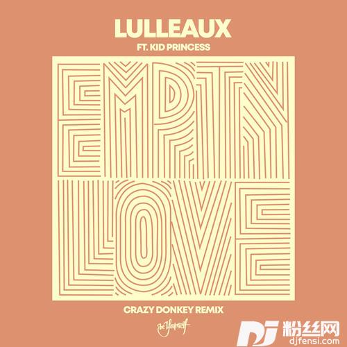 EmptyloveCrazyDonkeyRemix的专辑