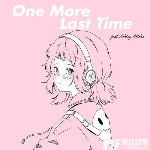 OneMoreLastTime的专辑