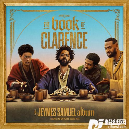 JEEZUFromTheMotionPictureSoundtrack“TheBookOfClarence”|Cl的专辑