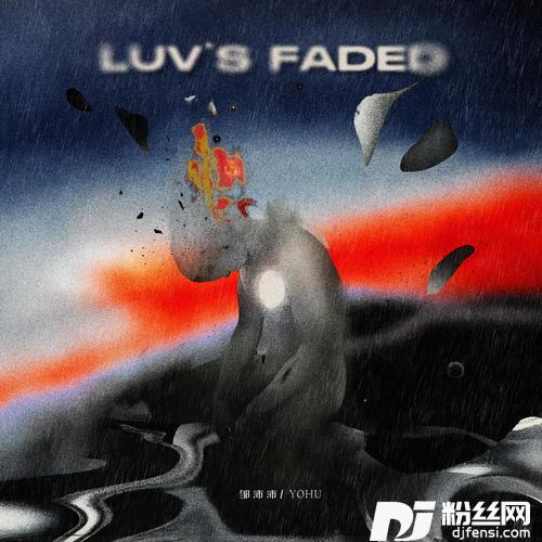 褪色Luv’sFaded的专辑