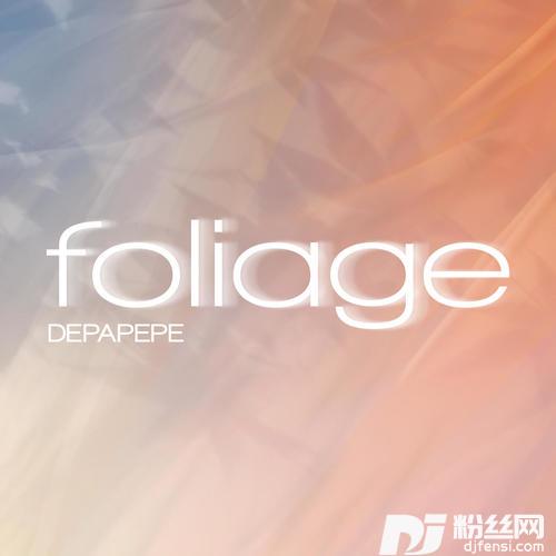 foliage的专辑