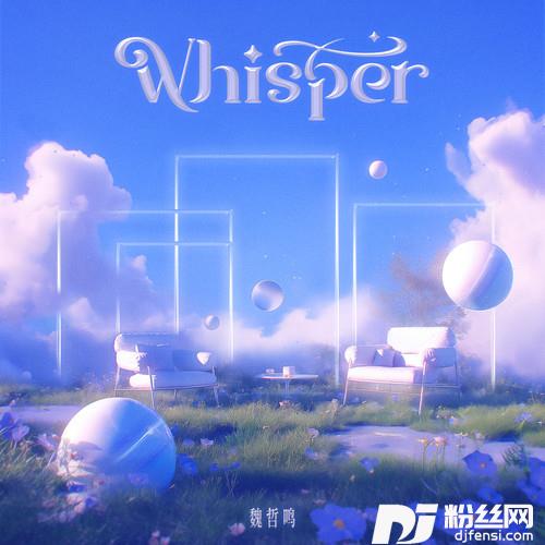 Whisper
