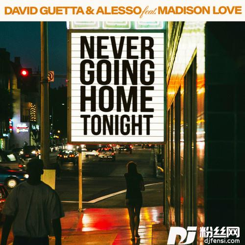 NeverGoingHomeTonightfeat.MadisonLove的专辑